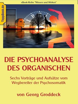 cover image of Die Psychoanalyse des Organischen